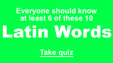 Quiz : Latin words