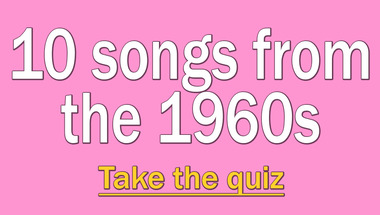 Quiz about classic songs from the 1960s