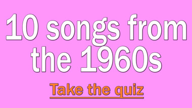 Quiz on Comfortable Songs from the 1960s
