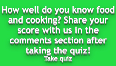 Food &amp; Cooking Trivia Quiz
