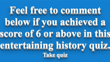10 History Questions For Trivia Lovers