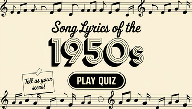 10 questions about songs from back in the 1950s