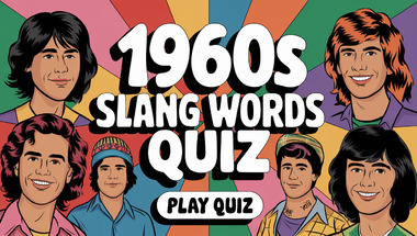 American Slang from the 1960s Trivia Quiz