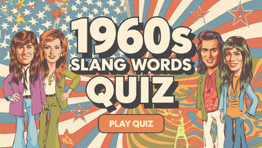 1960s Slang Quiz