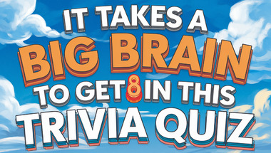 Big brain trivia quiz