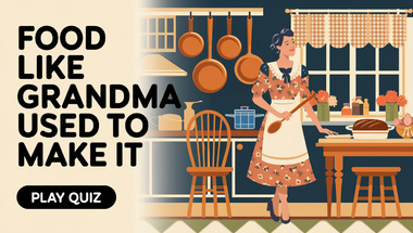 Quiz : Dishes we used to eat