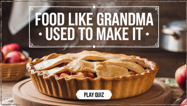 Quiz : Dishes we used to eat