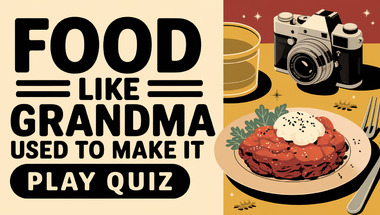 Quiz : Dishes we used to eat