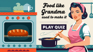 Quiz : Dishes we used to eat