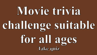 Movie trivia quiz suitable for all audiences