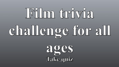 Movie Trivia Quiz Suitable for All Ages