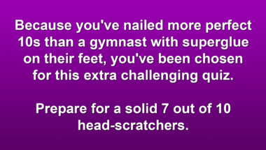 A trivia quiz for the smart