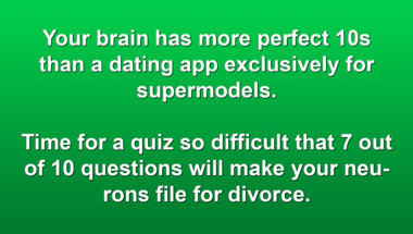 Smart enough for this trivia quiz?