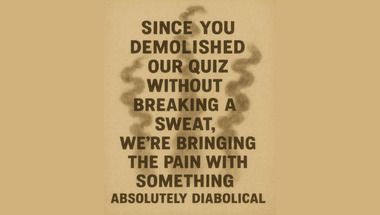 Trivia quiz to have fun with