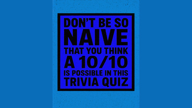 Trivia quiz for smart people