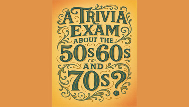 History quiz : 50s, 60s and 70s