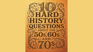 History quiz : 50s, 60s and 70s