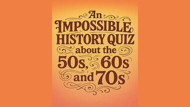 History quiz : 50s, 60s and 70s