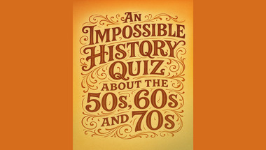 History quiz : 50s, 60s and 70s