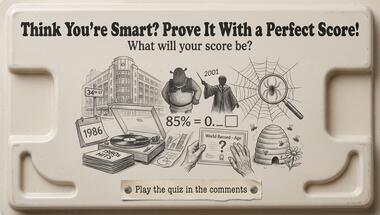 Ten-question challenge: test your general knowledge!