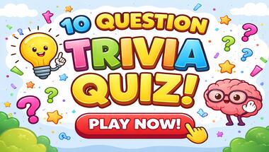 Ten-question trivia challenge