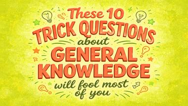 10-question brain teaser bonanza