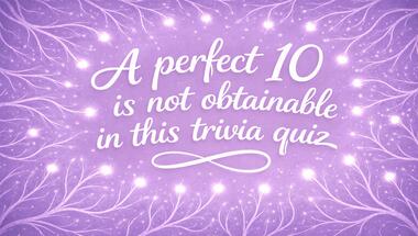 10-question general knowledge challenge