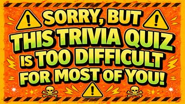 10-question challenge: Test your general knowledge!